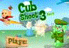 Cub Shoot 3 : Jeux violent