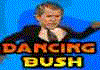 Dancing Bush : Jeux delires