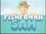 Fisherman Sam